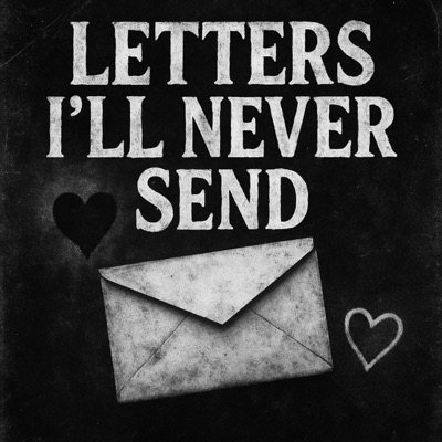 Letters i'll never send - Single