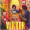 Mirror - Prabh Singh & Sanjoy lyrics