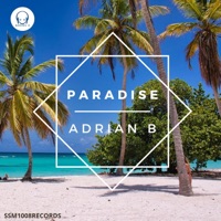 Paradise - Single - Adrian B