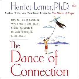 The Dance of Connection