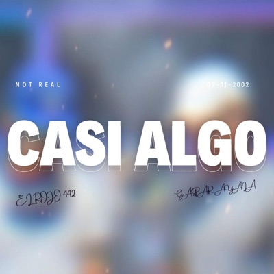 CASI ALGO (feat. Gaspar Ayala) - Single