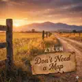 Don't Need A Map