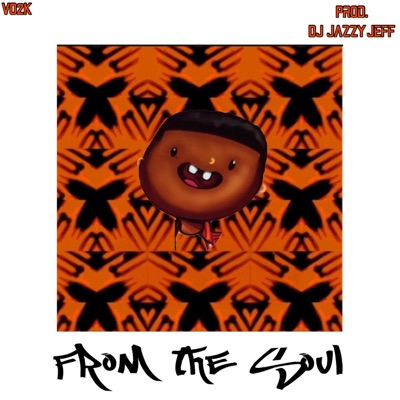 From The Soul (Freestyle) - Single