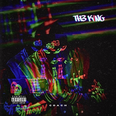 TH3 K1NG - Single