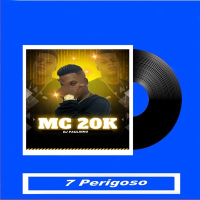 7 Perigoso - Single
