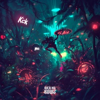 Kick Me - Single - KOWZ