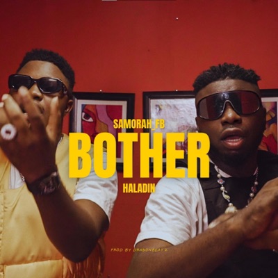 Bother (Sped Up) [feat. Haladin] - Single