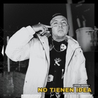 No Tienen Idea - Single - Lirika Inverza