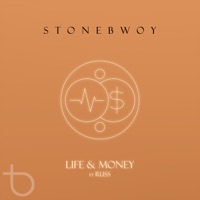 Album cover for Life & Money (feat. Russ) by Stonebwoy