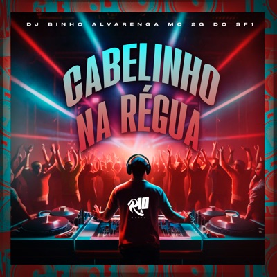 Cabelinho na Régua - Single