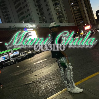 Mami Chula (feat. Albert Slash) - Single