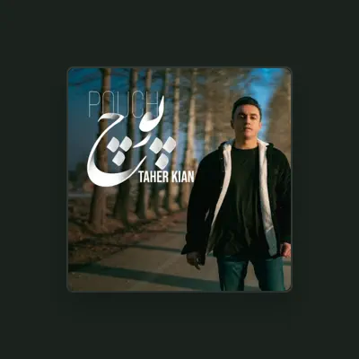 Listen to Taher Kian, watch music videos, read bio, see tour dates & more!