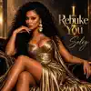 Soley - I Rebuke You