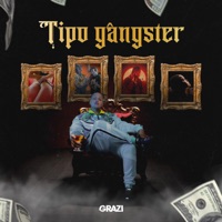 Tipo Gângster - Single - GRAZI
