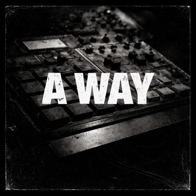 A Way (feat. Pointphive & Slim Chance) - Single