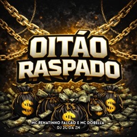 Oitão Raspado - Single - DJ 2G da ZN, Mc Dobella & mc renatinho falcao