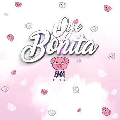Oye Bonita - Single