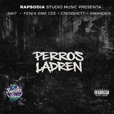Perros Ladren - Single