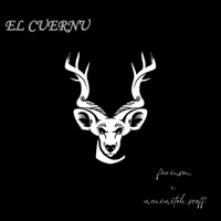 El cuernu (feat. maximitoh scoff) - Single - Farinson