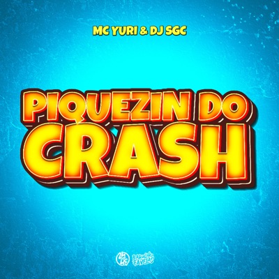 Piquezinho do Crash - Single