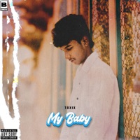 My Baby - Single - Toxix
