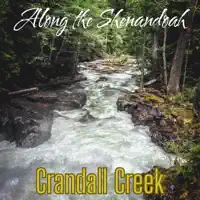 Along the Shenandoah — Crandall Creek