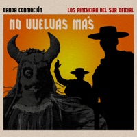No Vuelvas Más - Single - Banda Conmoción & Los Pincheira del sur Oficial