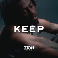 Keep - Single - Zion Beatz