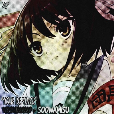 YOUR RESPONSE (feat. soowamisu) - Single