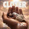 Closer