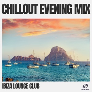 Chillout Evening Mix