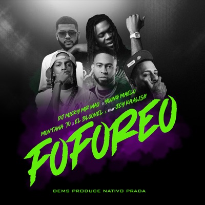 Foforeo (feat. Jey Khalish) - Single