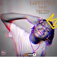 Sad Truth - Single - Liifestyle