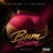 Bum Bum (feat. Lala Messi)