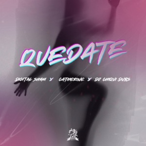 Quedate
