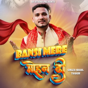 Bansi Mere Mohan Di