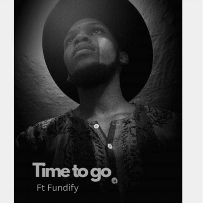 Time to go (feat. Fundify) [Radio Edit] - Single