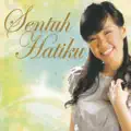 sentuh hatiku