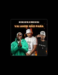 Dj Erick Da Vila dinle, müzik videolarını izle, biyografisini oku, tur tarihlerini ve daha fazlasını gör!