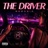 THE DRIVER
