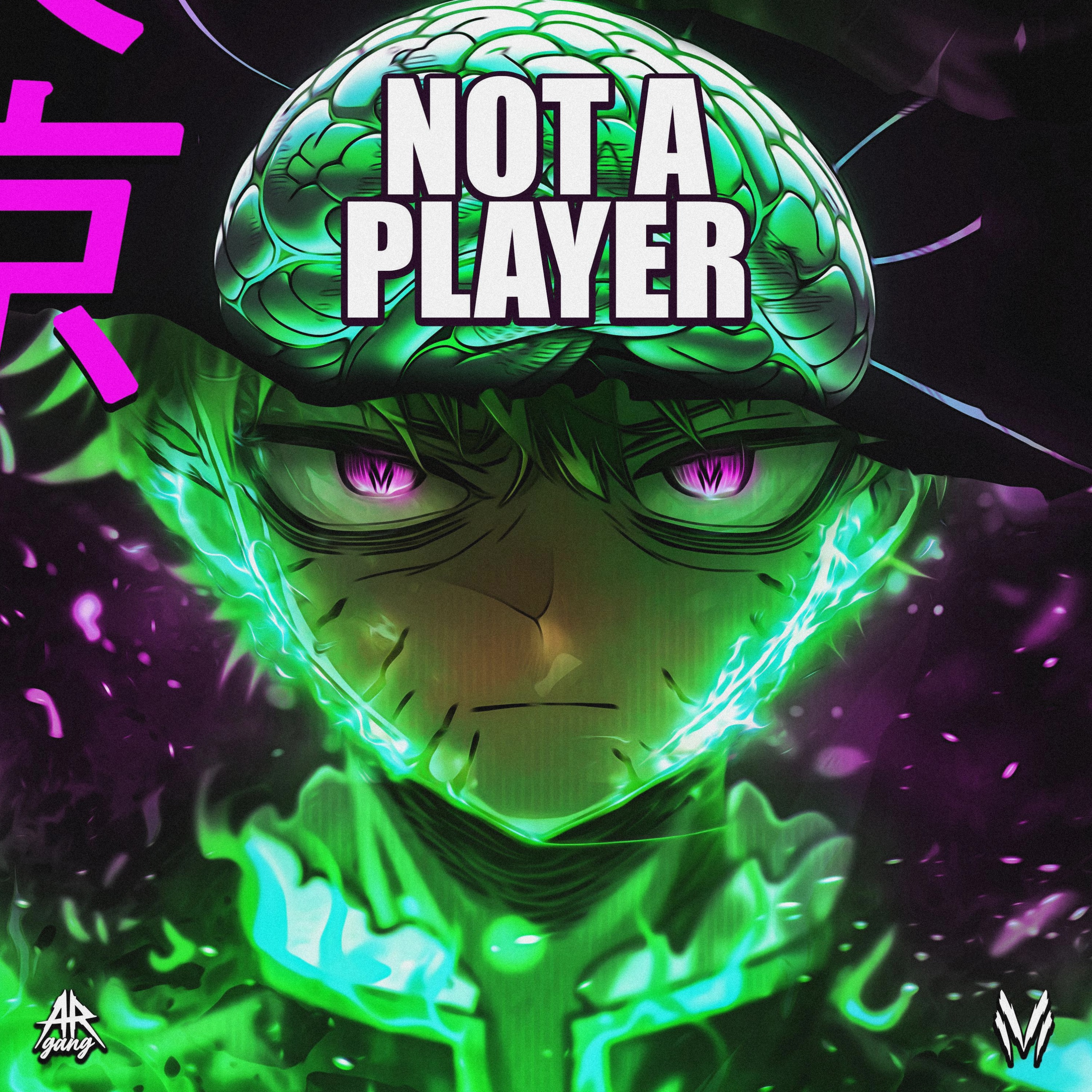 NOT a PLAYER - Single