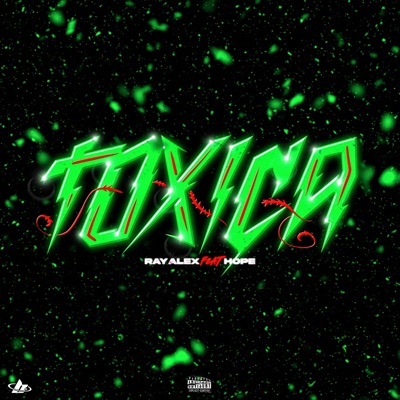 Tóxica (feat. Hope) - Single