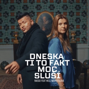 Dneska ti to fakt moc sluší (feat. Hell Navrátilová)