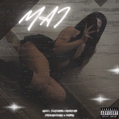 Mai (feat. CRISSEPAM, ProbableBaby & Dxnny) - Single