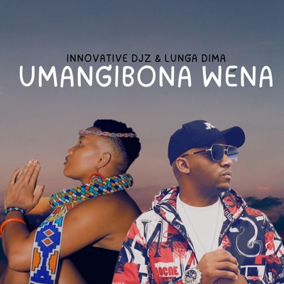 Umangibona Wena - Single