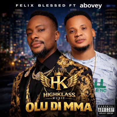 OLU DI MMA (feat. Abovey) - Single