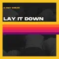 Lay It Down