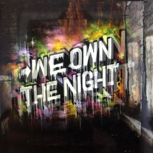 We Own the Night (Eyota Remix) - Single