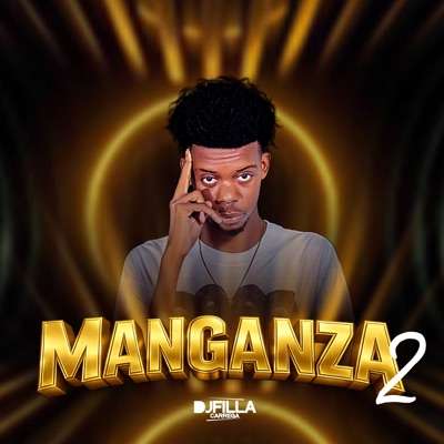MANGANZA 2 - Single
