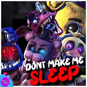 Don't Make Me Sleep (feat. Flippy Boi) - Single
